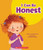 I Can Be Honest (Learn About: My Best Self) by Meredith Rusu, Alexandra Colombo, 9781339020662