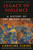 Legacy of Violence (A History of the British Empire) - 9780307473493 by Caroline Elkins