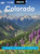 Moon Colorado (Scenic Drives, National Parks, Hiking & Skiing) by Terri Cook, 9781640497504