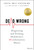 Dead Wrong (Diagnosing and Treating Healthcare's Misinformation Illness) by Geeta Nayyar, Tom Castles, Jack Murtha, 9781394150601