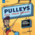 Pulleys Pull Their Weight (Simple Machines for Kids) by Andi Diehn, Micah Rauch, 9781647410872
