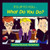 It's Up to You... What Do You Do? by Sandra Mcleod Humphrey, Brian Strassburg, 9781573922630