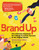 Brand Up (The Ultimate Playbook for College & Career Success in the Digital World) by Stacey Ross Cohen, Jason Shaffer, Alan Katzman, 9781637585382