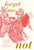 Forget Me Not - 9781665902373 by Alyson Derrick, 9781665902373