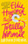 Ellie Haycock Is Totally Normal by Gretchen Schreiber, 9781250892164 Ellie Haycock Is Totally Normal by Gretchen Schreiber, 9781250892164