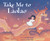 Take Me to Laolao by Kelly Zhang, Evie Zhu, 9780063217652