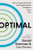 Optimal (How to Sustain Personal and Organizational Excellence Every Day) by Daniel Goleman, Cary Cherniss, 9780063279766