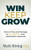 Win Keep Grow (How to Price and Package to Accelerate Your Subscription Business) by Mark Stiving, 9781631954788