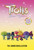 Trolls Band Together: The Junior Novelization (DreamWorks Trolls) by Random House, 9780593702772