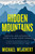 Hidden Mountains (Survival and Reckoning After a Climb Gone Wrong) - 9780063085534 by Michael Wejchert, 9780063085534