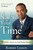 Now Is Your Time (9 Steps to Reach Your Full Human Potential) by Robert Lemon, 9781599322759