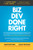 Biz Dev Done Right (Demystifying The Sales Process And Achieving The Results You Want) by Caryn Kopp, Carl Gould, 9781599326795