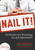 Nail It! (10 Secrets for Winning the Job Interview) by Pat Williams, 9781599321585