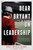 Bear Bryant On Leadership (Life Lessons from a Six-Time National Championship Coach) by Pat Williams, Tommy Ford, 9781599322100