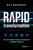 Rapid Transformation (An Outcomes-Based Approach to Drive Results) by Ali Davachi, 9781955884044