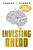 Investing Ahead (Eight Essentials For Achieving Financial Security) by Thomas J. Curran, 9781642251098