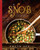 The S.N.O.B. Experience (Slightly North Of Broad) by Frank Lee, 9781599327525