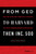 From GED To Harvard Then Inc. 500 (How Two Teens Went From GEDs To Building The Fastest Growing Business In New Orleans) by Jane Wolfe, Scott Wolfe, 9781946633378
