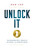 Unlock It (The Master Key to Wealth, Success, and Significance) by Dan Lok, 9781946633750