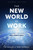 The New World of Work Second Edition (The Cube, The Cloud, and What's Next) by Tim Houlne, Terri Maxwell, 9781642258318