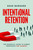 Intentional Retention (The Essential Guide to Human Resources for Leaders) by Sean Barnard, 9781642257564