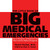 The Little Book of Big Medical Emergencies (How to Recognize and Respond to the Most Common Medical Emergencies) by Stuart Fischer, Mark D. Steisel, 9781578262472