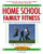 Home School Family Fitness (The Complete Physical Education Curriculum for Grades K-12) by Bruce Whitney, Ph.D, 9781578262748
