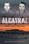 Alcatraz (The Last Escape) by Ken Widner, Mike Lynch, 9781493081233