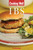 Cooking Well: IBS (Over 100 Easy Recipes for Irritable Bowel Syndrome Plus Other Digestive DiseasesIncluding Crohn's, Celiac, and Colitis) by Dede Cummings, Jessica Black, N.D., 9781578263882