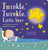 Twinkle, Twinkle Little Star (and other favorite bedtime rhymes) by Tiger Tales, Sanja Rescek, 9781664351103