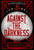 Against the Darkness by Kendare Blake, 9781368075084