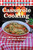 Casserole Cooking: Country Comfort (Over 100 Easy and Delicious One-Dish Recipes) by Monica Musetti-Carlin, Chef Keith Brunell, 9781578264049
