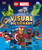 LEGO Marvel Visual Dictionary (Library Edition) (Without Minifigure) by Simon Hugo, Amy Richau, 9780744085822