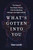 What's Gotten into You (The Story of Your Body's Atoms, from the Big Bang Through Last Night's Dinner) - 9780063251205 by Dan Levitt, 9780063251205