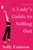A Lady's Guide to Selling Out (A Novel) by Sally Franson, 9780063317727