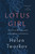 Lotus Girl (My Life at the Crossroads of Buddhism and America) by Helen Tworkov, 9781250321558
