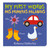 My First Words / Mis primeras palabras (Bilingual Edition) by Rebecca Emberley, 9780316570763