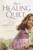 The Healing Quilt by Lauraine Snelling, 9781578565382