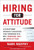Hiring for Attitude (PB) by Mark Murphy, 9781265643300