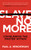 Slave No More (Conquering the Master Within) by Paul A. Henderson, 9781631955945