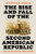 The Rise and Fall of the Second American Republic (Reconstruction, 1860-1920) by Manisha Sinha, 9781631498442