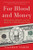For Blood and Money (Billionaires, Biotech, and the Quest for a Blockbuster Drug) - 9781324074755 by Nathan Vardi, 9781324074755