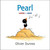 Pearl - 9780547867595 by Olivier Dunrea, Olivier Dunrea, 9780547867595