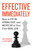 Effective Immediately (How to Fit In, Stand Out, and Move Up at Your First Real Job) by Emily Bennington, Skip Lineberg, 9781580089999