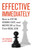 Effective Immediately (How to Fit In, Stand Out, and Move Up at Your First Real Job) by Emily Bennington, Skip Lineberg, 9781580089999