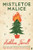 Mistletoe Malice by Kathleen Farrell, 9780571378265 Mistletoe Malice by Kathleen Farrell, 9780571378265