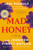 Mad Honey: A GMA Book Club Pick (A Novel) - 9781984818409 by Jodi Picoult, Jennifer Finney Boylan, 9781984818409