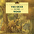 The Deer in the Wood by Laura Ingalls Wilder, Renee Graef, 9780064434980