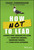 How NOT to Lead (Lessons Every Manager Can Learn from Dumpster Chickens, Mushroom Farmers, and Other Office Offenders) by Chase Cunningham, 9781394201983