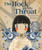 The Rock in My Throat by Kao Kalia Yang, Jiemei Lin, 9781728445687